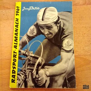 Radsport Almanach 1961 - Junge Welt
