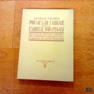 Poèmes de l'Abbaye suivis de Esquisse d'un Pégase - Charles Vildrac / Editions du Sablier 1925 / Bois de Berthold Mahn