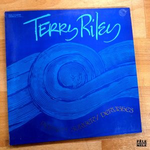 Terry Riley "Persian Surgery Dervishes" (SHANTI, 1972) / 2 lps