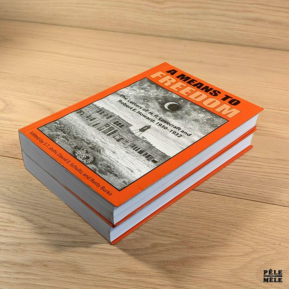 A Means to Freedom: The Letters of H. P. Lovecraft and Robert E. Howard: 1930-1932/ 1933-1936 - S. T. Joshi (Ed.), David E. Schultz (Ed.), Rusty Burke (Ed.) – Image 5