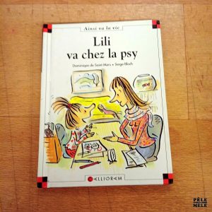 Max et Lili - T. 55 Lili va chez la psy (Calligram)