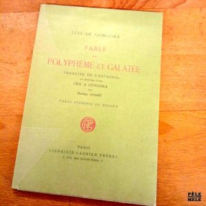Fable de Polyphème et Galatée - Luis de Gongora / Chez Garnier
