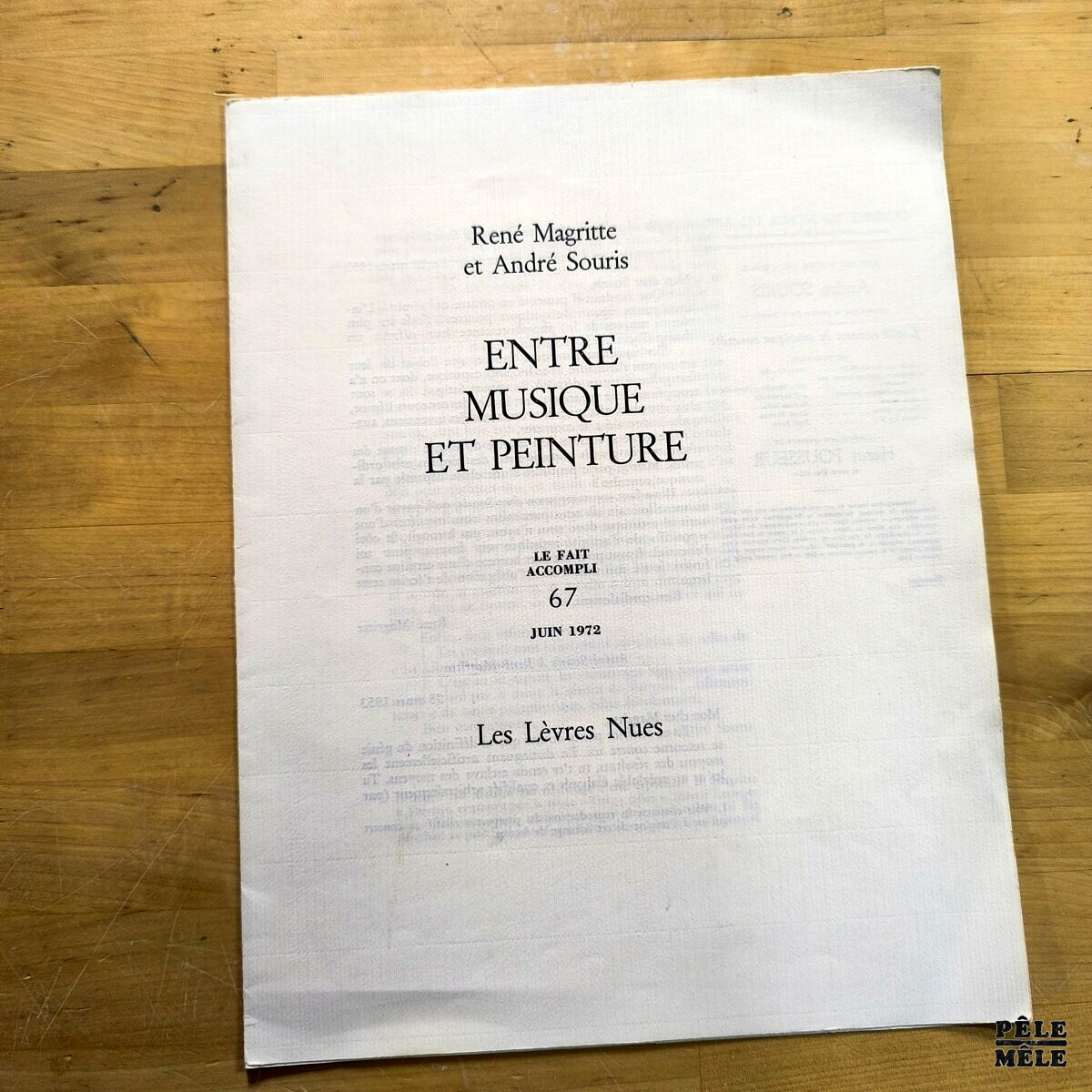 René Magritte et André Souris "Le Fait Accompli 67, Juin 1972 : Entre Musique et Peinture" (LES LEVRES NUES, 1972)