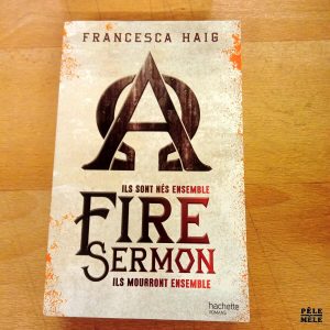 Fire Sermon - Francesca Haig (Hachette)