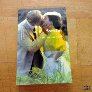 Avec vue sur l'Arno - E. M. Forster (Robert Laffont)