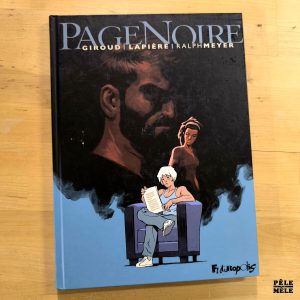Frank Giroud / Denis Lapière / Ralph Meyer "Page Noire" (FUTUROPOLIS)