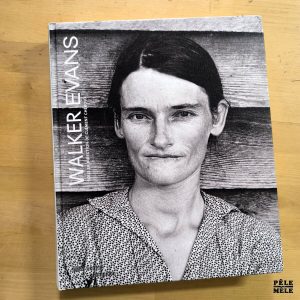 Clément Chéroux "Walker Evans" (CENTRE POMPIDOU, 2017)