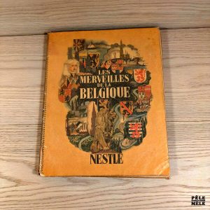 Les merveilles de la Belgique - Marie Gevers (Nestlé)
