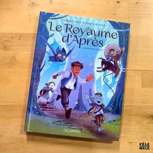 Margaux Saltel & Marc Dubuisson "Le Royaume d'Après 2. Les Bois des Maudits (LE LOMBARD, 2025)