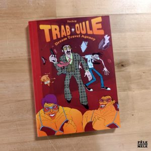 Pochep "Traboule - Dream Travel Agency" (VRAOUM, 2011)