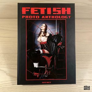 Fetish Photo Anthology volume 4 SECRET Auteur: Jurgen Boedt