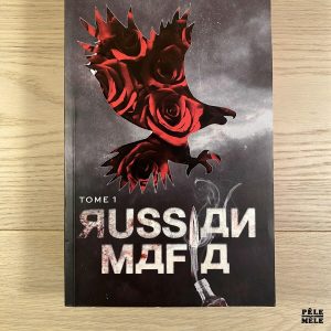 Russian Mafia Tome 1 - Emma Bardiau