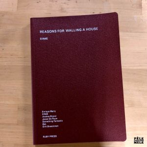 "51n4e : Reasons for Walling a House" (RUBY PRESS, 2012) IN ENGLISH