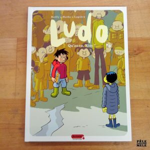 "Ludo, Tome 7:Qu'as-tu, Kim?" - Bailly, Mathy, Lapière (Dupuis, Punaise)