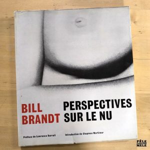 Bill Brandt "Perspectives sur le Nu" (PRISMA, 1961)