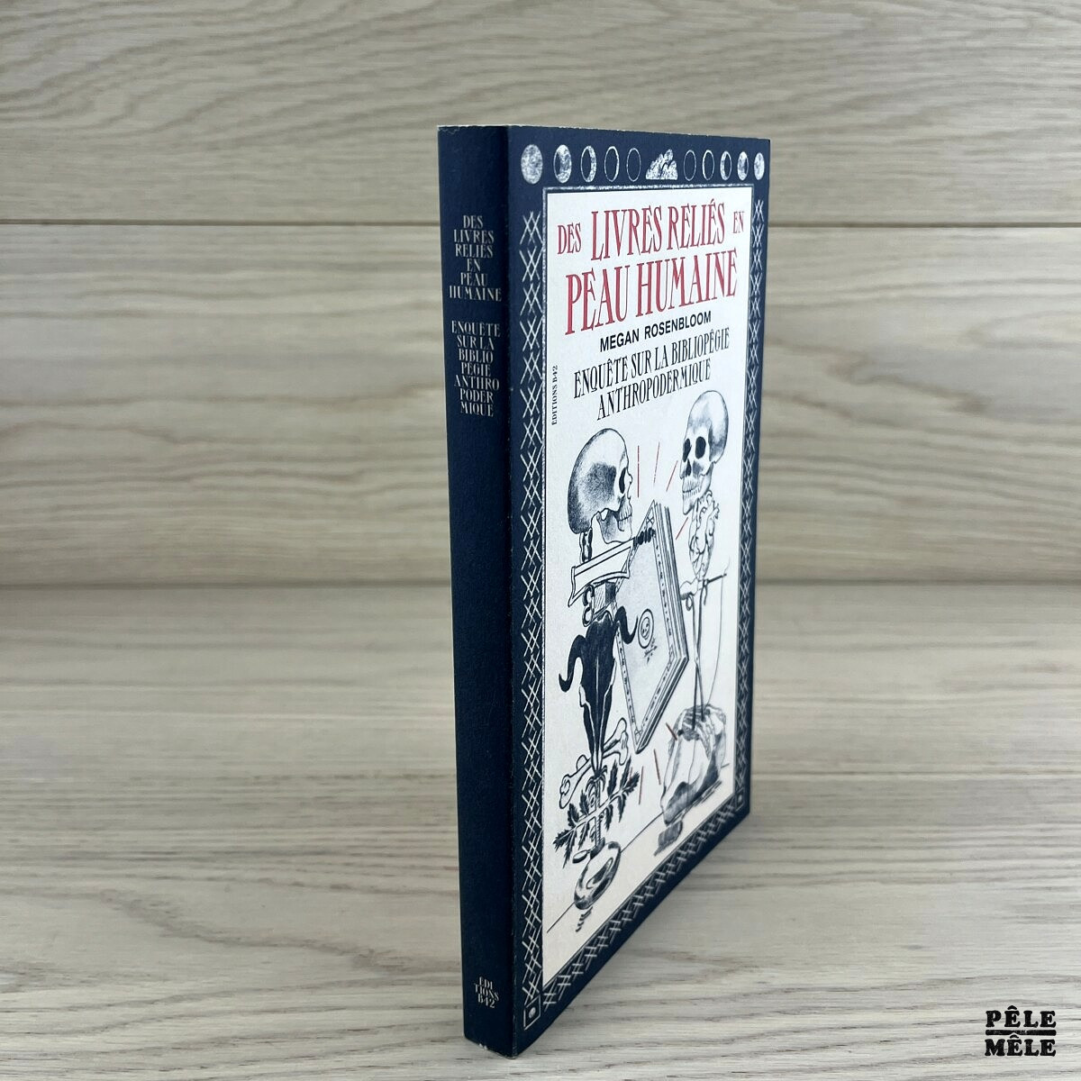 Les livres reliés en peau humaine - Enquête sur la bibliopégie anthropodermique - Megan Rosenbloom – Image 3