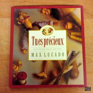 "Tu es précieux" - Max Lucado (Clé)