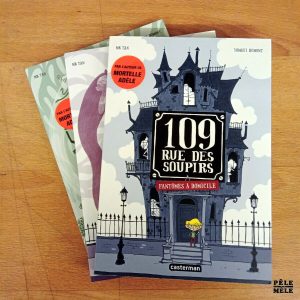 Série 3 volumes "109 rue des soupirs, Tomes 1 à 3" - Mr Tan, Yomgui Dumont (Casterman)