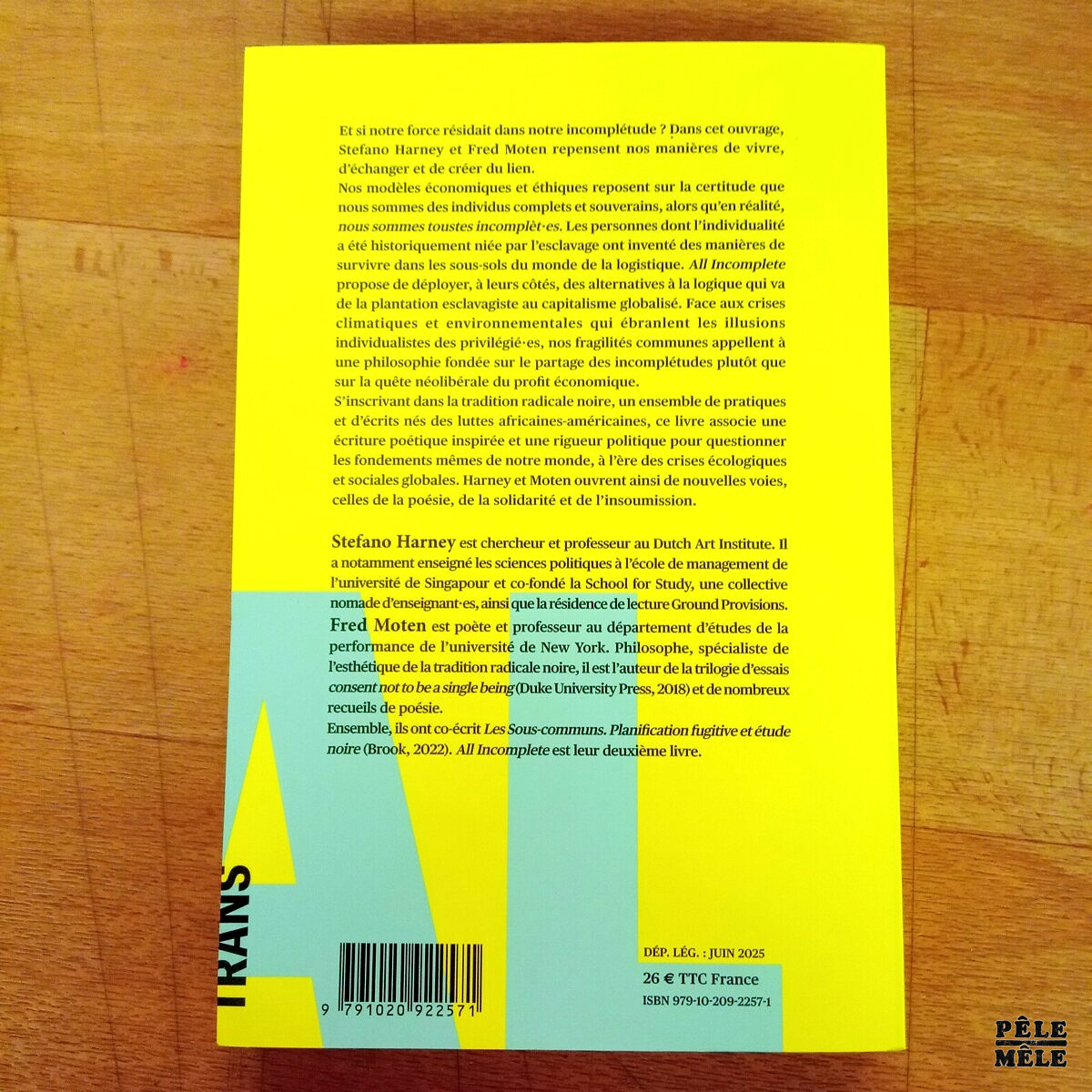 "All incomplete Alternatives au capitalisme logistique" - Stephano Harney Fred Moten (Trans, 06/2025) – Image 2