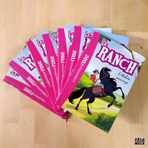 Série 7 volumes "Le ranch: tomes 1 à 7" - Christelle Chatel (Hachette)