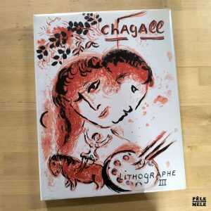 Julien Cain "Chagall Lithographe III 1962-1968" (ANDRÉ SAURET, 1969)