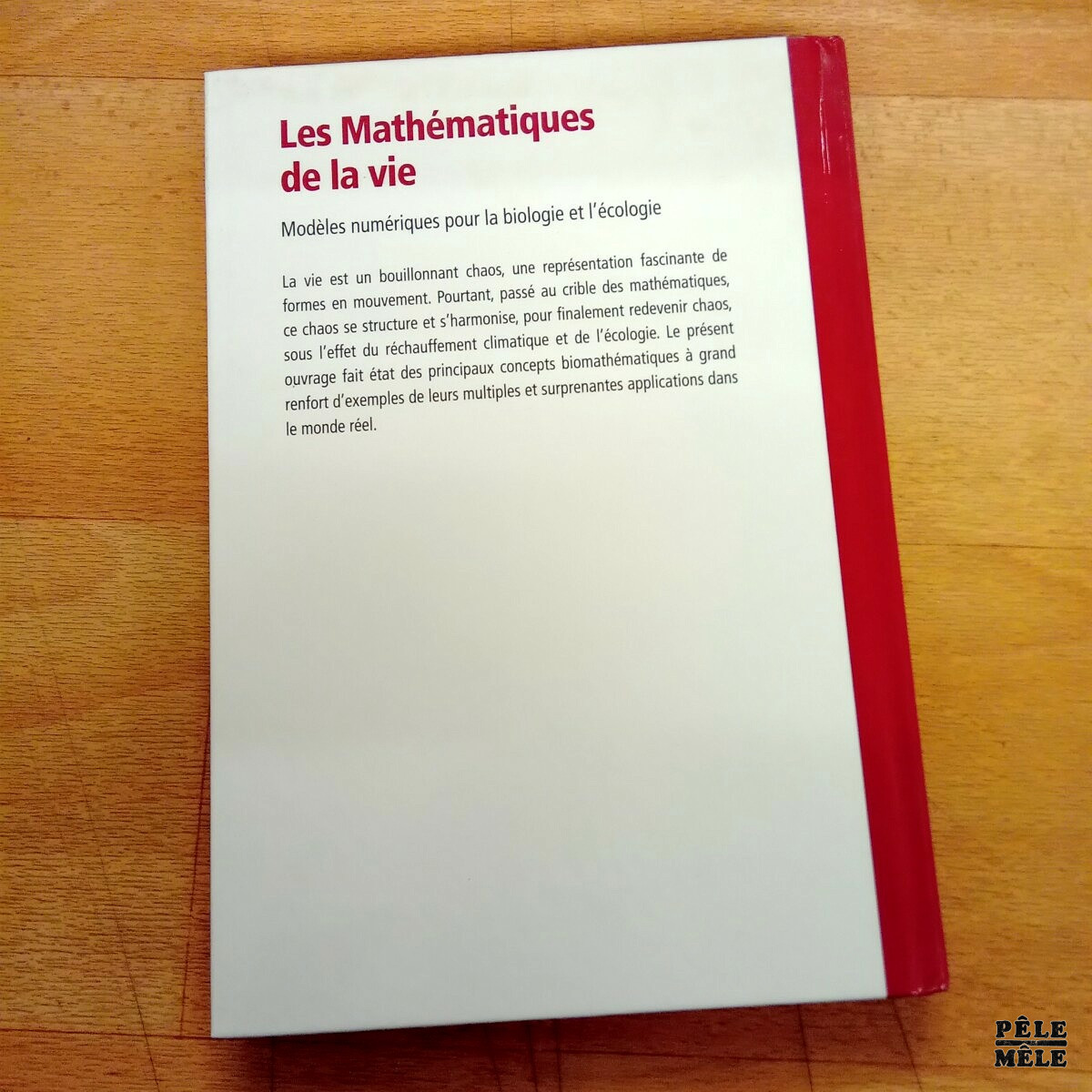 Collection "Le monde est mathématique" - Les Mathématiques de la vie Modèles numériques pour la biologie et l'écologie – Image 2