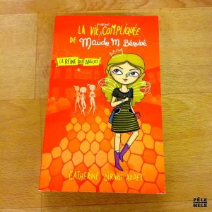 La vie moins compliqué d maude M. Bérubé - Catherine Girard-Audet (Editions K)