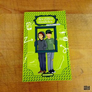 Les filles modèles 12. Maddox et Xavier - Marie Potvin (Kennes)