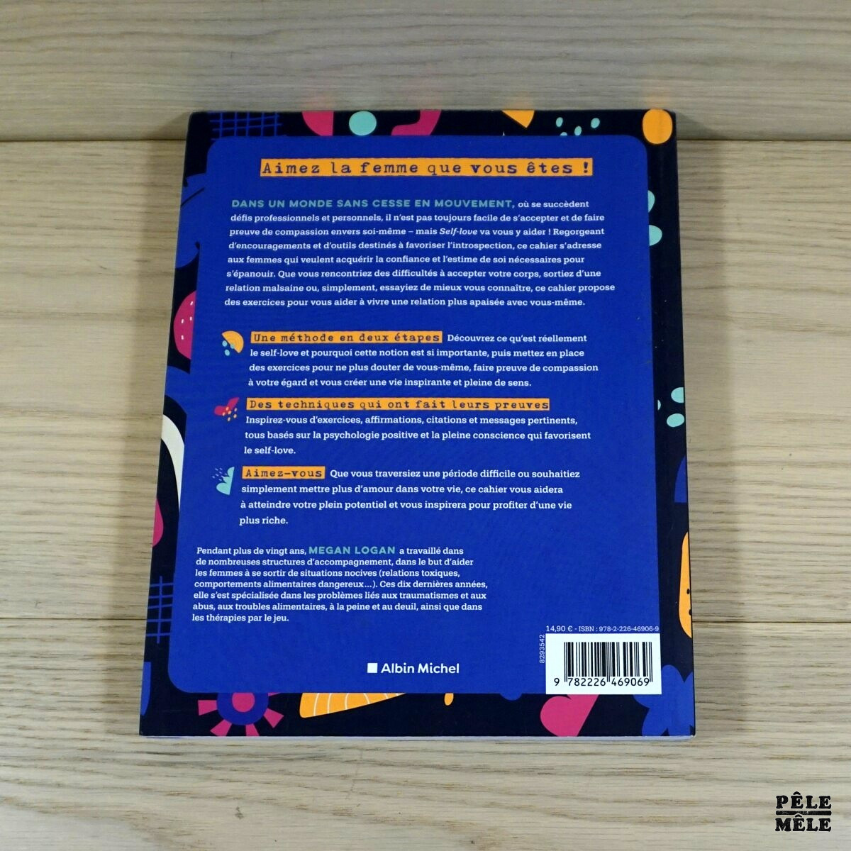 Self-love - Le cahier d'exercices pour apprendre à s'accepter ! Libérez-vous de vos doutes, soyez indulgente envers vous-même, et aimez la femme que vous êtes ! - Megan Logan – Image 2