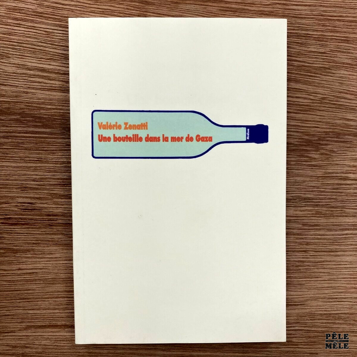 "Une bouteille dans la mer de Gaza " de Valérie Zenatti (Ecole des Loisirs: Médium, 2005) ///! Lot de 5 ouvrages!