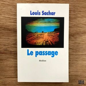 "Le passage " de Louis Sachar (Ecole des Loisirs: Médium, 2000) ///! Lot de 10 ouvrages!