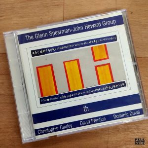 The Glenn Spearman - John Heward Group "th" (CIMP, 1997)