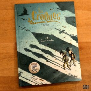 Léa Mazé "Les Croques 2. Oiseaux de Malheur" (LES ÉDITIONS DE LA GOUTTIERE, 2019)