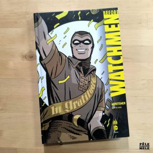 Darwin Cooke "Before Watchmen : Minutemen" (URBAN COMICS)