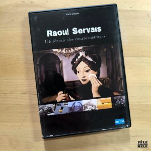 Raoul Servais "L'Intégrale des Courts Métrages" (ANIMA)