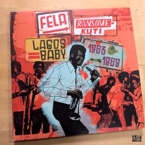 Fela Ransome Kuti "Lagos Baby 1963-1969" (VAMPI SOUL, 2008) / 2 lps
