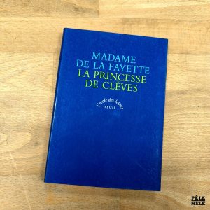Madame de La Fayette "La princesse de Clèves" (L'ÉCOLE DES LETTRES/SEUIL)