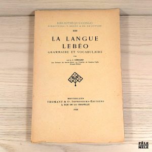 La Langue Lebeo - Grammaire et vocabulaire - R. P. Gérard 1924