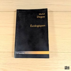 écologiques - Michel Deguy